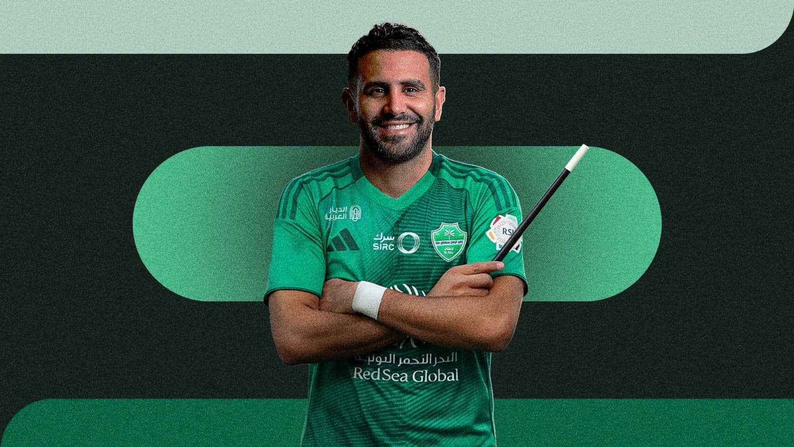 فضيحة ولمسة وهمية.. الاتحاد في مهمة سحب "عصا" محرز السحرية